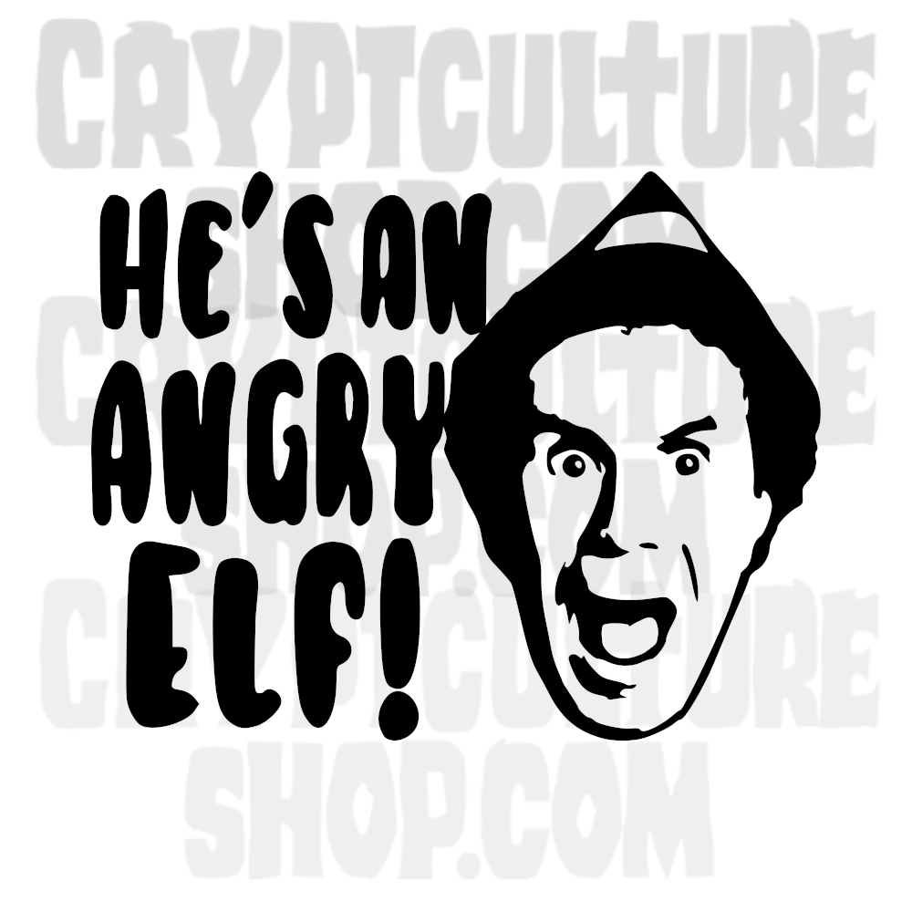 Elf He's an Angry Elf Vinyl Decal