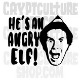 Elf He's an Angry Elf Vinyl Decal
