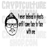 Ghost Adventures Believe Vinyl Decal