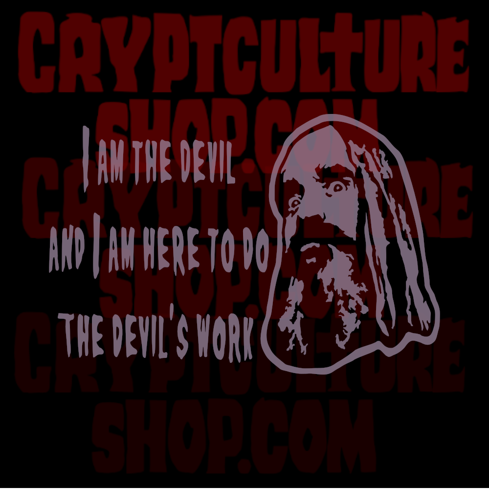 Devil's Rejects I am the Devil Devils Work Vinyl Decal