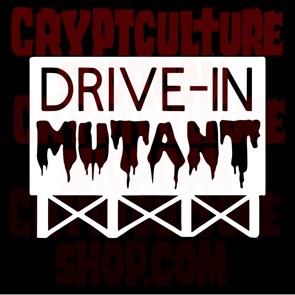 Drive-In Mutant Vinyl Decal