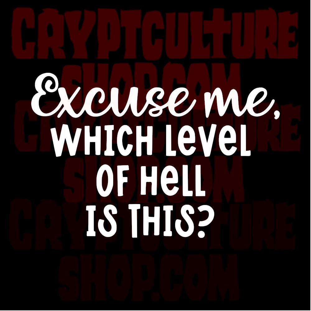 Vinilo decorativo para coche "Occult Excuse Me Level of Hell".