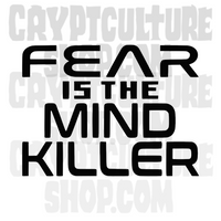 Dune Fear is the Mind Killer Vinyl Decal