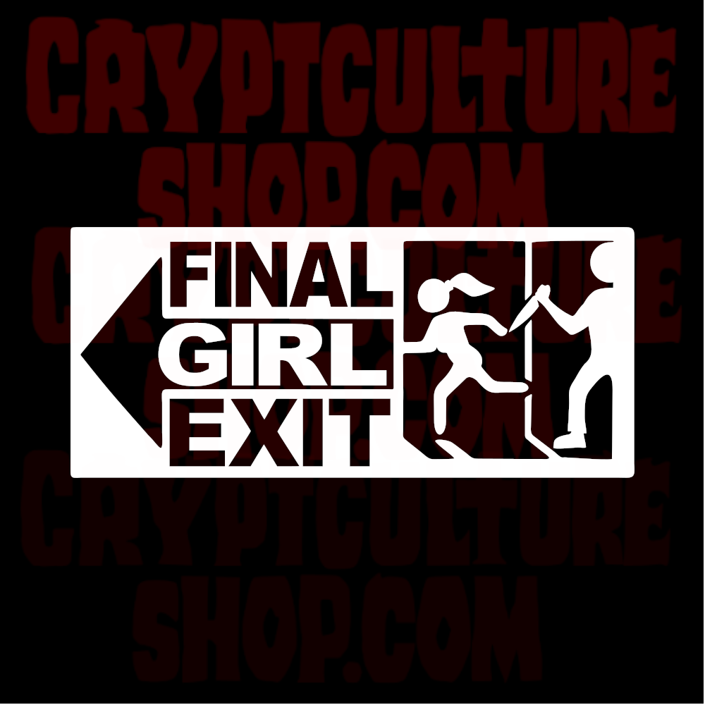 Horror Final Girl Exit Vinyl Decal