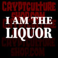 Trailer Park Boys Lahey I am the Liquor Calcomanía de vinilo
