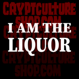 Trailer Park Boys Lahey I am the Liquor Vinyl Decal