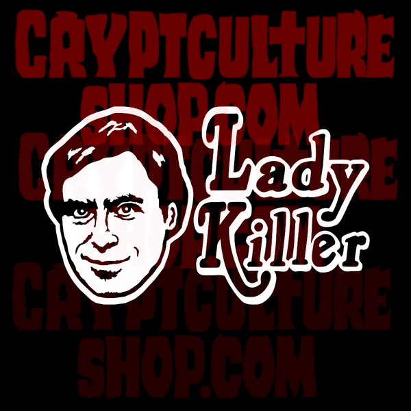 True Crime Ted Bundy Lady Killer Vinyl Decal