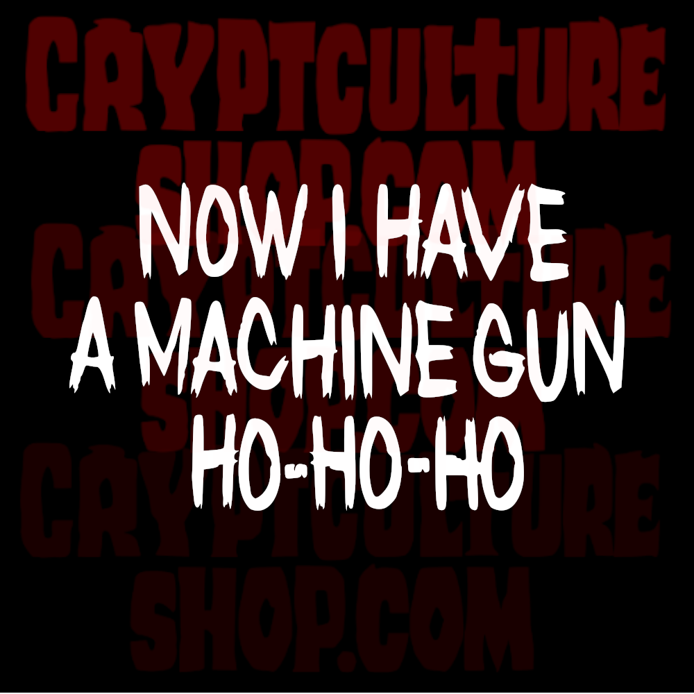 Die Hard Now I Have a Machine Gun Vinyl Decal