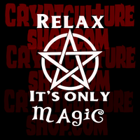 Craft Relax It's Only Magic Vinyl Decal