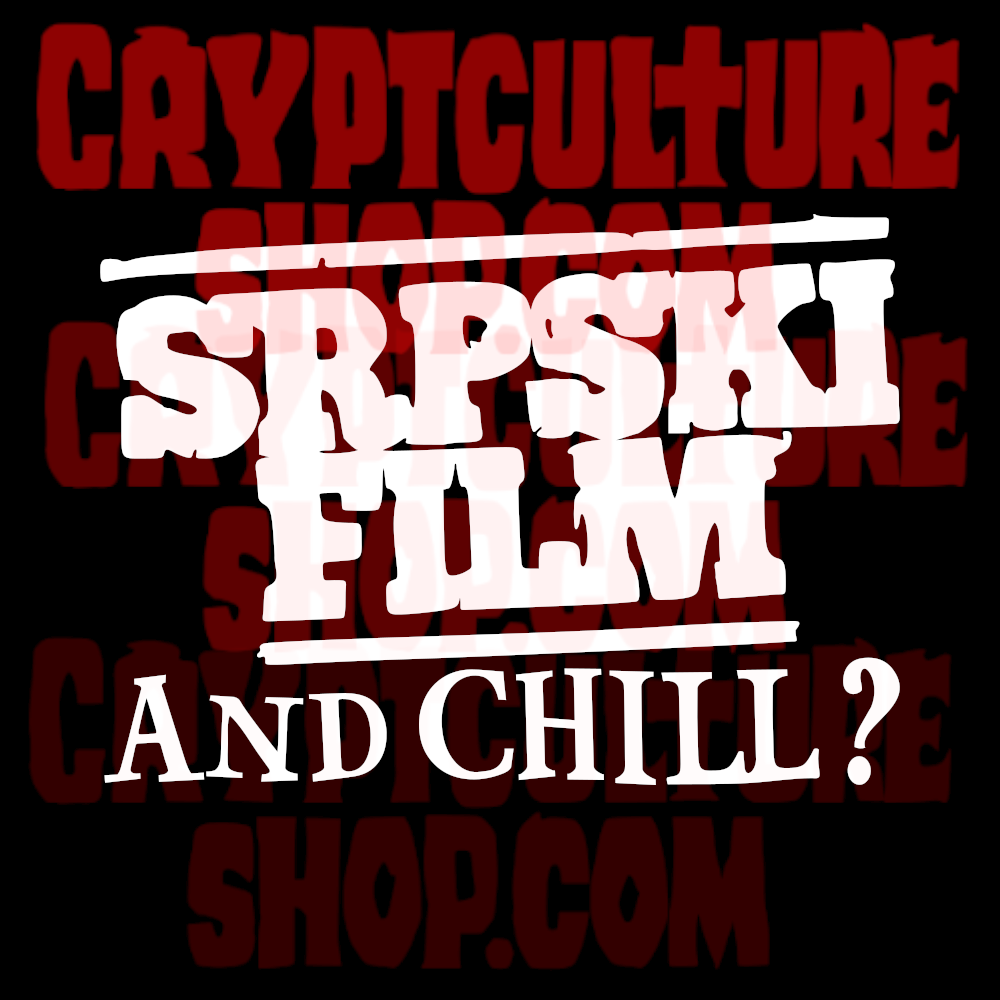 Película Serbia SRPSKI Film and Chill? Calcomanía de vinilo