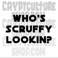 Sci Fi Wars Who's Scruffy Lookin? Vinyl Decal