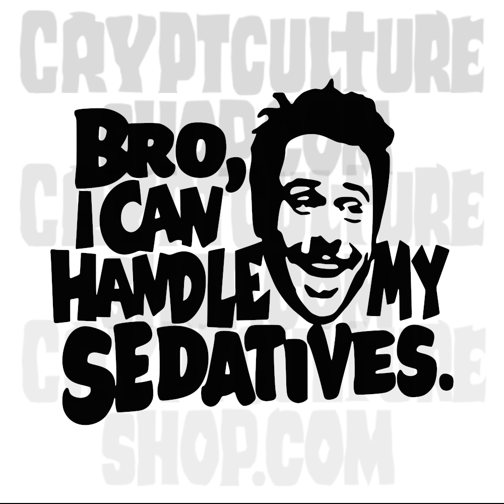 Always Sunny Charlie Sedatives Vinyl Decal