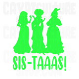 Hocus Pocus Sistaaas! Vinyl Decal