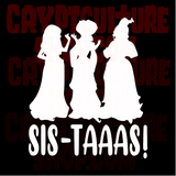 Hocus Pocus Sistaaas! Vinyl Decal