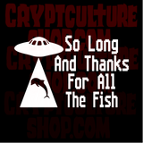 Hitchhiker's Guide to the Galaxy So Long Thanks For All the Fish Vinyl Decal