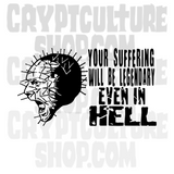 Hellraiser Suffering Will Be Legendary Vinyl Decal