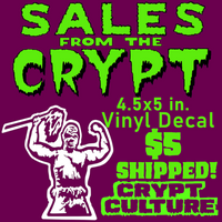 Toxic Avenger Toxie Vinyl Decal Sales From the Crypt