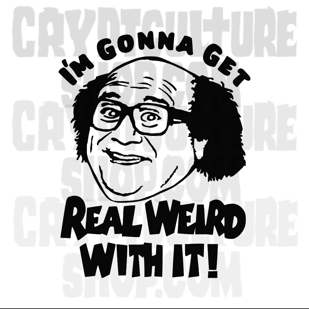 Always Sunny Frank Weird Vinyl Decal