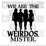 Craft We Are the Weirdos Mister Vinyl Decal