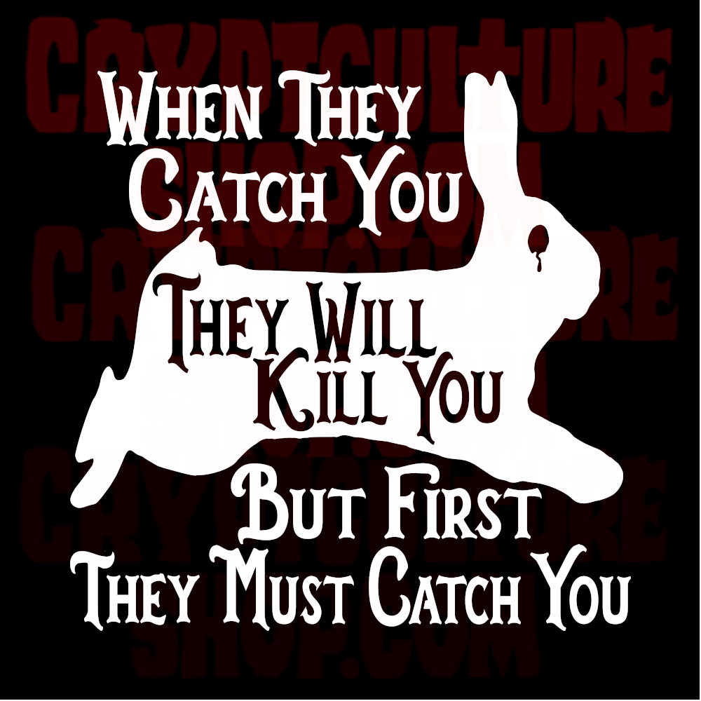 Vinilo decorativo Watership Down Cuando te atrapen