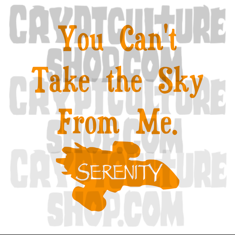 Vinilo decorativo de la canción "You Can't Take the Sky From Me" de Firefly