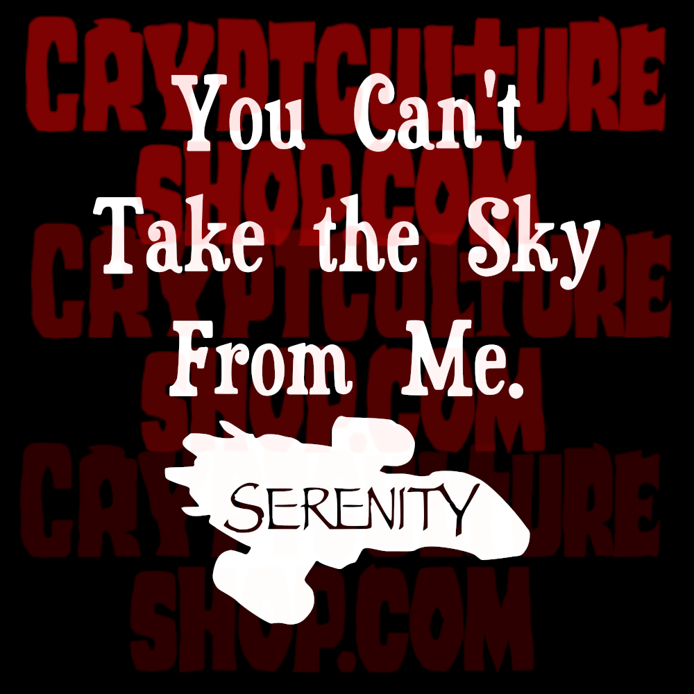 Vinilo decorativo de la canción "You Can't Take the Sky From Me" de Firefly