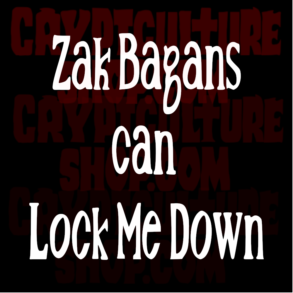 Calcomanía de vinilo de "Ghost Adventures" de Zak Bagans "Can Lock Me Down"